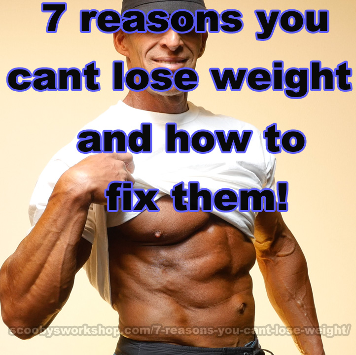 7-reasons-you-cant-lose-weight-IN